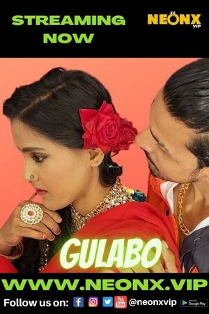 Gulabo UNCUT (2022) Hindi NeonX Exclusive ShortFilm full movie download